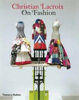 Christian Lacroix (U. A.) | Christian Lacroix On Fashion | Taschenbuch (2009)