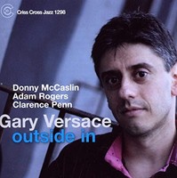 Gary Versace - Outside In - CD - K4Z