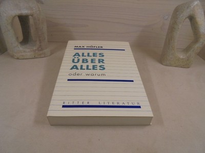 Alles über alles    Max Höfler