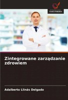 Zintegrowane Zarz¿Dzanie Zdrowiem Adalberto LlináS Delgado Taschenbuch Polnisch