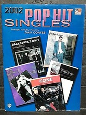 "Pop Single Hits, 2002", for Easy Piano, Arranged By Dan Coates