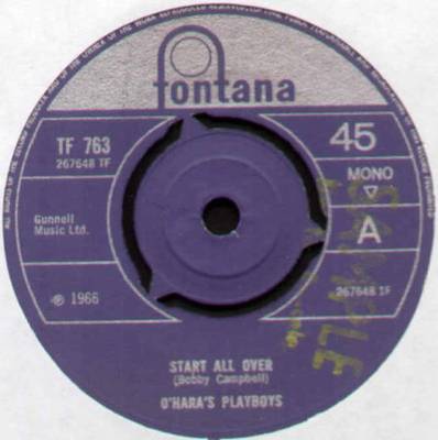 O'HARA'S PLAYBOYS~START ALL OVER / I'VE BEEN WONDERING~1966 UK VINYL 7'' SINGLE