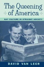 The Queening of America,Van Leer, David David Van Leer,