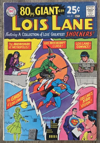SUPERMAN'S LOIS LANE #77 80 PG GIANT COMIC BOOK (DC,1967) SILVER AGE ...