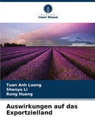 Auswirkungen Auf Das Exportzielland Tuan Anh Luong (U. A.) Taschenbuch 56 S.