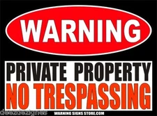 Private Property No Trespassing Warning Sign Vinyl Sticker Decal 6in wide  WS240