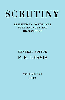 Scrutiny: A Quarterly Review vol. 16 1949 Leavis Paperback Volume 16