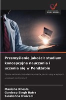 Manisha Khosla (U. A.) | Przemy¿Lenie Jako¿Ci: Studium Koncepcyjne Nauczania...