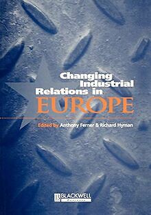 Changing Industrial Relations in Europe 2e | Buch | Zustand gut