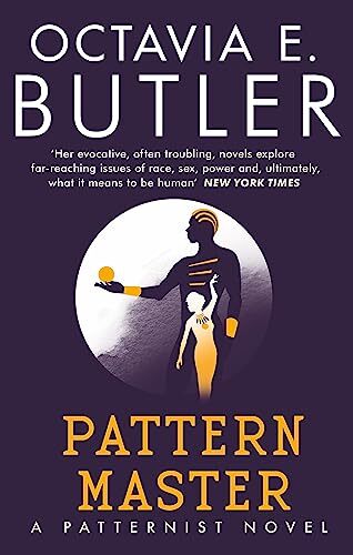 Patternmaster: Octavia E. Butler (The Patternist Series) By Octa