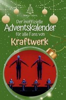 Der Inoffizielle Adventskalender FüR Alle Fans Von Kraftwerk Marta Talens
