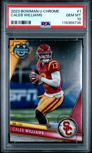 2023 Bowman University Chrome #1 Caleb Williams PSA 10
