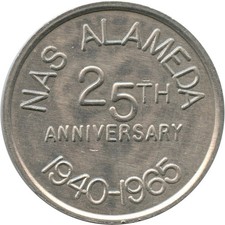 1940-1965 Alameda, California CA NAS Naval Air Station Military 25 Years Token