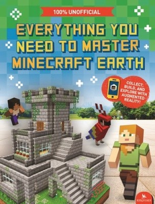 Alles, was Sie brauchen, um Minecraft Erde zu meistern: Der wesentliche Leitfaden für die