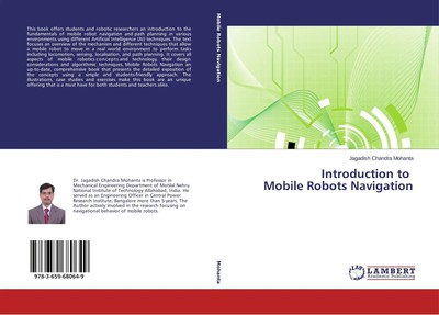 Jagadish Chandra Mohanta | Introduction to Mobile Robots Navigation | Buch