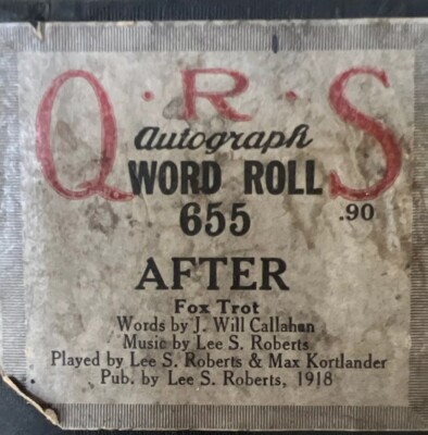 QRS Player Piano Autograph Word Roll 655 After Fox Trot 1918 | eBay