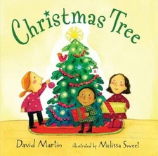 Christmas Tree - Board book By Martin, David - GOOD
