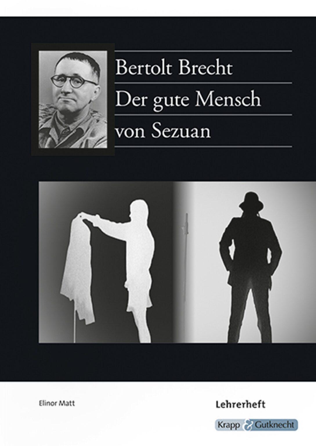 Thumbnail - Bertholt Brecht (u. A.) | Der Gute Mensch Von Sezuan - Bertolt Brecht
