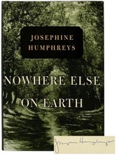 Nowhere Else on Earth: A Novel