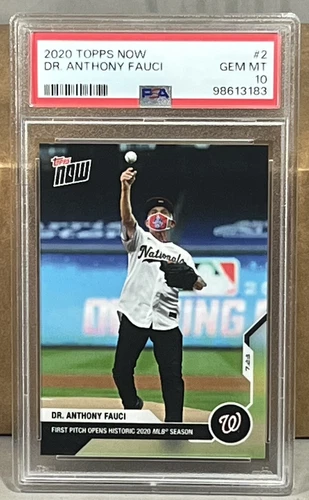 2020 TOPPS NOW #2 DR. ANTHONY FAUCI PSA 10 GEM MINT First Pitch Opens Season