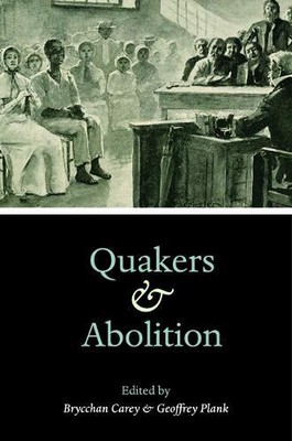 Geoffrey Plank Quakers and Abolition (Paperback) (UK IMPORT)