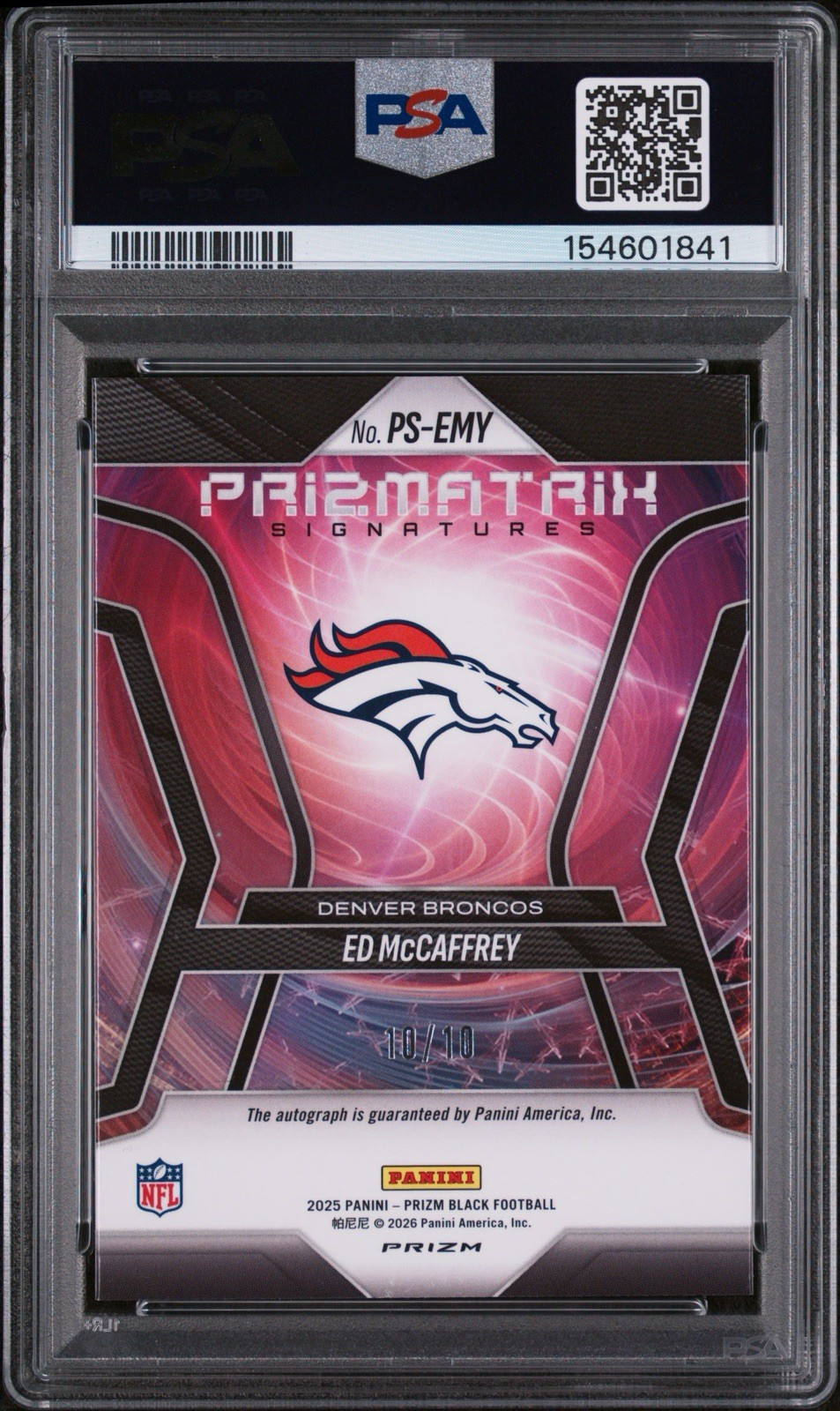 2025 Panini Prizm Black Ed McCaffrey Sig-Gold Auto /10 PSA 7 Broncos view 4