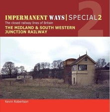 Midland & South Western Junction Railway (Part 1),Kevin Robertso