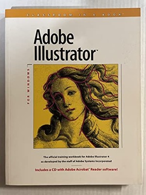 Adobe Illustrator/for Windows/Book and Cd (Classroom in a Book) by 