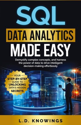 L. D. Knowings | SQL Data Analytics Made Easy | Taschenbuch | Englisch (2024)