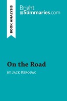 Bright Summaries | On The Road By Jack Kerouac (Book Analysis) | Taschenbuch