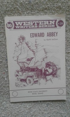 Edward Abbey by Garth McCann - Boise State University Western Writers Series