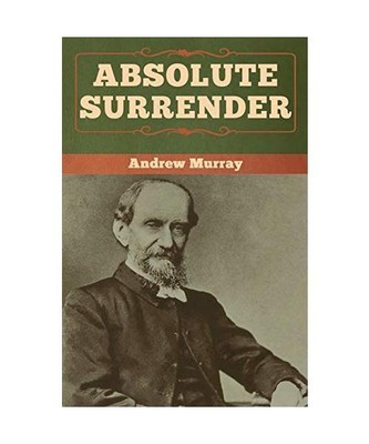 Absolute Surrender, Andrew Murray