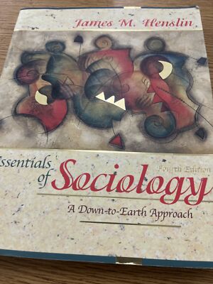 Essentials of Sociology : A Down-to-Earth Approach (with Interactive Website) by