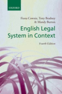English Legal System in Context Fiona, Burton, Mandy, Bradney, An