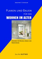 Planen Und Bauen FüR Das Wohnen Im Alter Joachim F. Giessler Taschenbuch Bau-Rat