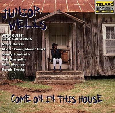 Junior Wells - Come On In This House - Junior Wells CD 5HVG The Cheap Fast Free