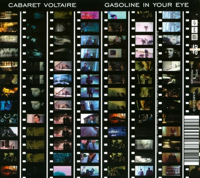 #ad CABARET VOLTAIRE DRINKING GASOLINE GASOLINE IN YOUR EYE NEW CD $20.08