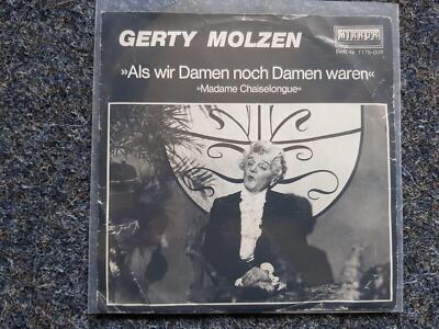 Gerty Molzen - Als wir Damen noch Damen waren 7'' Single