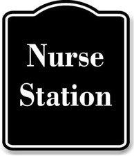 Nurse Station BLACK  Aluminum Composite Sign