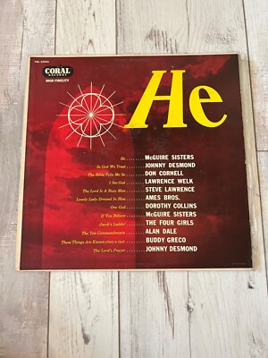 Coral Records ''He'' By Dorothy Collins & The Four Girls Vinyl CRL 57033 Album