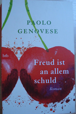 Freud ist an allem Schuld * von Paolo Genovese * TB Ausgabe 2017