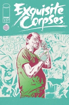 EXQUISITE CORPSES #6 CVR C WALSH POLYBAGGED & COLLECTIBLE CARD VAR