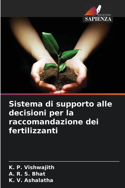 K. P. Vishwajith (U. A.) | Sistema Di Supporto Alle Decisioni Per La...-image