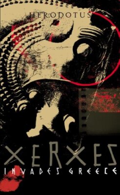 Xerxes Invades Greece (Penguin Epics) [Paperback] [2006] He