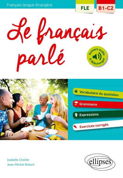 Isabelle Chollet | Fle. Le FrançAis Parlé. Vocabulaire, Grammaire. Avec...-image