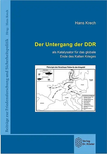 Der Untergang der DDR - als Katalysator für das globale Ende des Kalten Krieges