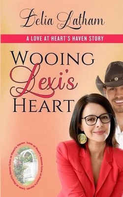 Wooing Lexi's Heart by Love At Heart's Haven Paperback Book