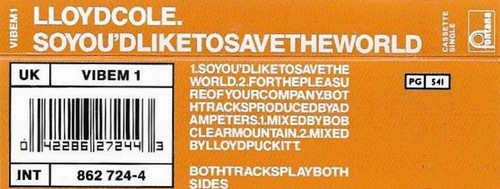 LLOYD COLE SO YOU'D LIKE TO SAVE WORLD CASSETTE SINGLE POP ROCK - Picture 4 of 7