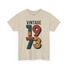 Vintage 1973 T-Shirt   51st Birthday Gift for Men  Women