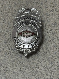 Vintage Obsolete DOW ROCKY FLATS nuclear Site Security Guard Badge